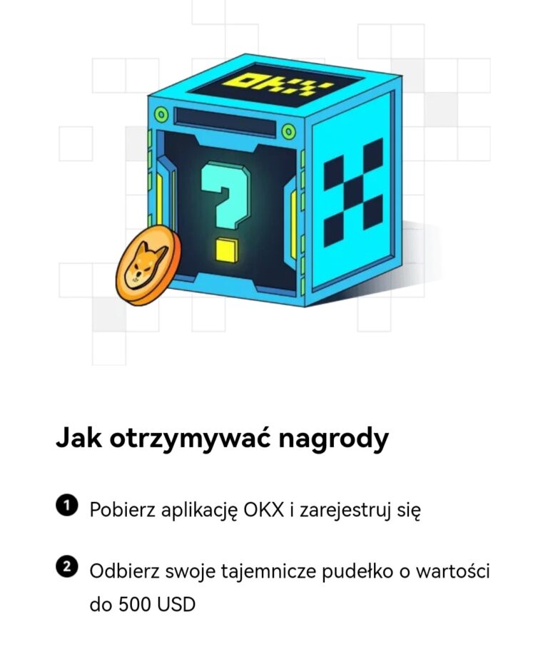 ✅ OKX – Giełda rozdaje Mystery Box do 500$! ✅