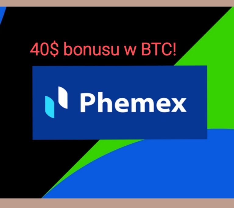 ✅ Phemex –  40 $ w BTC za depozyt 100$ w krypto! ✅