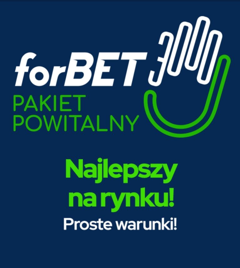 ✅ forBET – pakiet powitalny do 3000 zł w bonusie! ✅