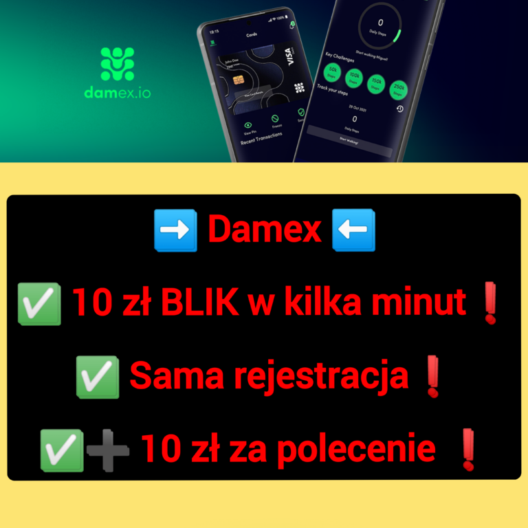 ❌ Damex – 10 zł BLIK za samą rejestrację – bonus w kilka minut ➕ 10 zł za polecenie ❌