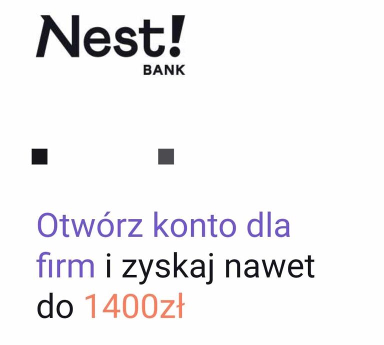 ✅ Nest Bank dla Firm – do 1400 zł premii za BIZnest Konto! ✅