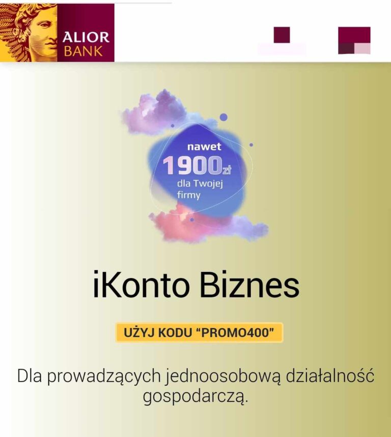 ✅ Alior dla Firm – iKonto Biznes -> do 1900 zł bonusów: 400 zł na start + 1500 zł za aktywność! ✅