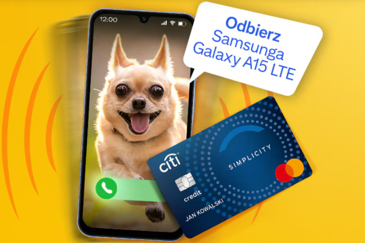 ✅ Citi Handlowy – Samsung Galaxy A15 o wartości 600 zł i do 300 zł w e-voucherach❗✅