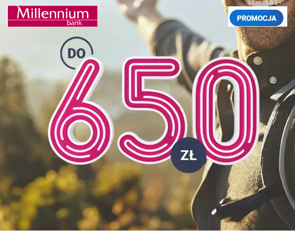 ✅ Do 650 zł bonusu od Millennium Bank (+ dodatkowo do 200 zł, jeżeli masz dzieci)! ✅