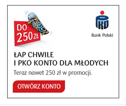 ✅ PKO BP: bonus do 250 zł w promocji Konta dla Młodych [w wieku od 13 do 26 lat]! ✅